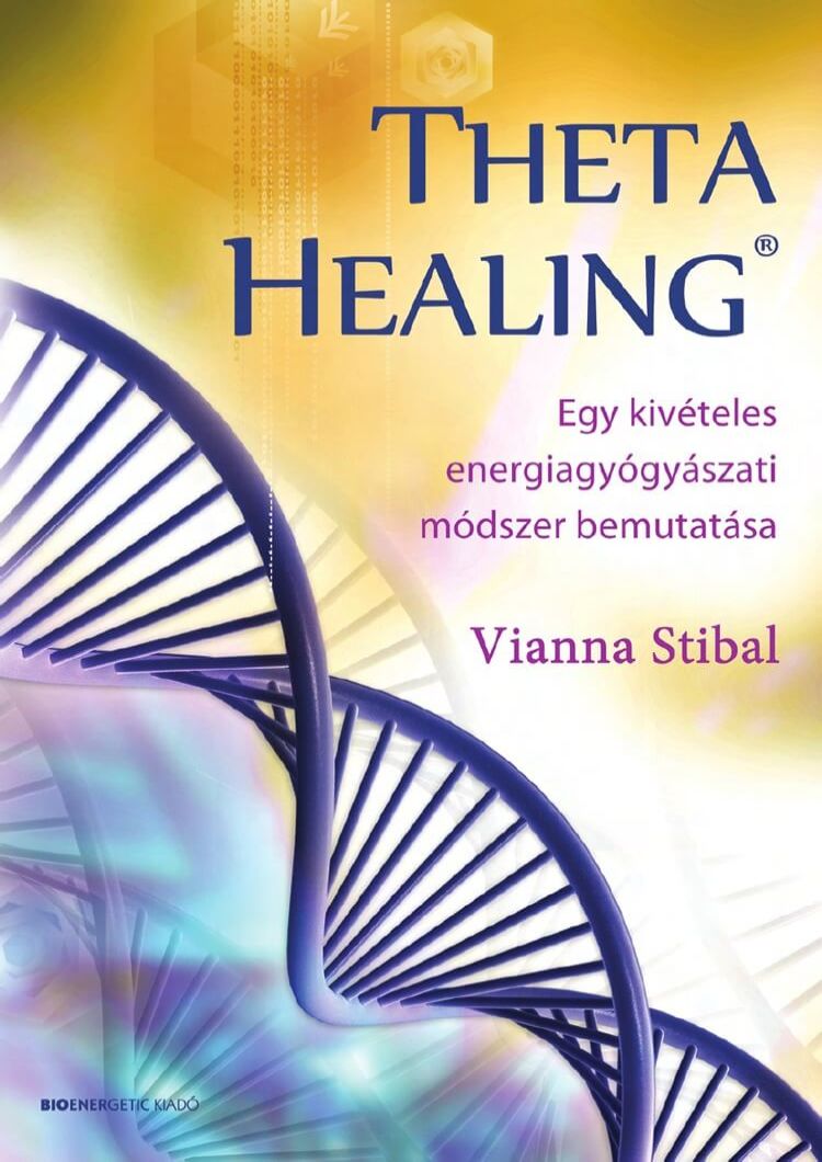 Theta Healing alap tanfolyam